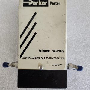 PARKER PORTER DIGITAL LIQUID FLOW CONTROLLER D2000IDC065V 22ML/MIN TEOS