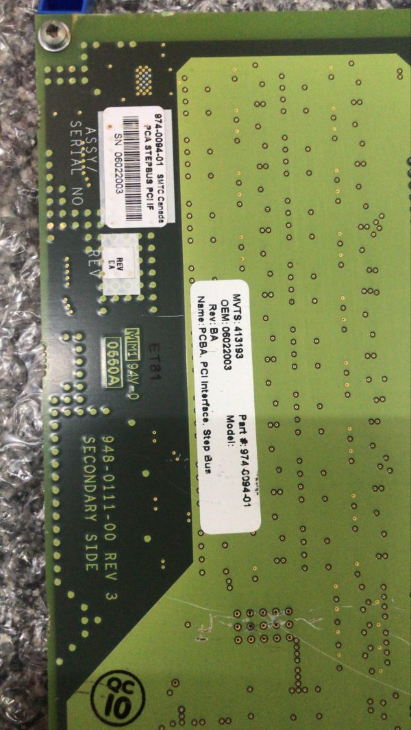 MVTS 974-0094-01 PCBA PCI INTERFACE STEP BUS - Image 2